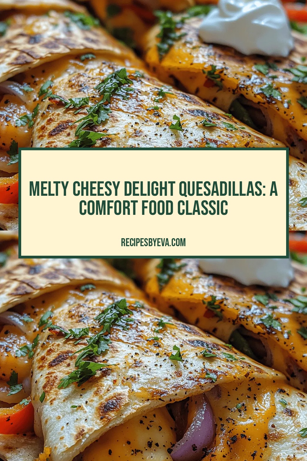 Melty Cheesy Delight Quesadillas: A Comfort Food Classic