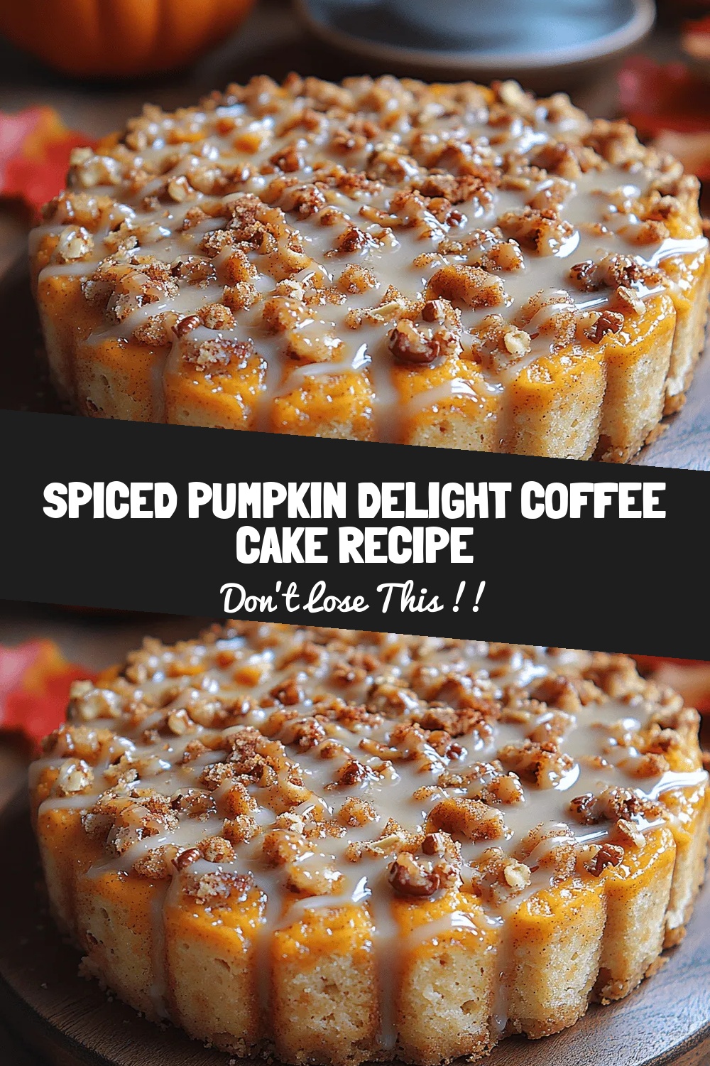 Spiced Pumpkin Delight Coffee Cake Recipe