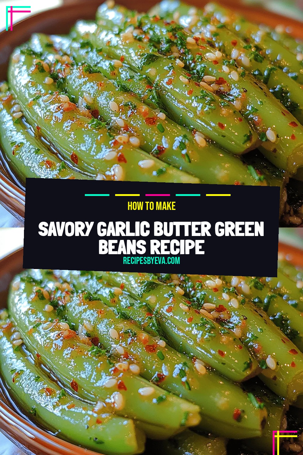 Savory Garlic Butter Green Beans Recipe