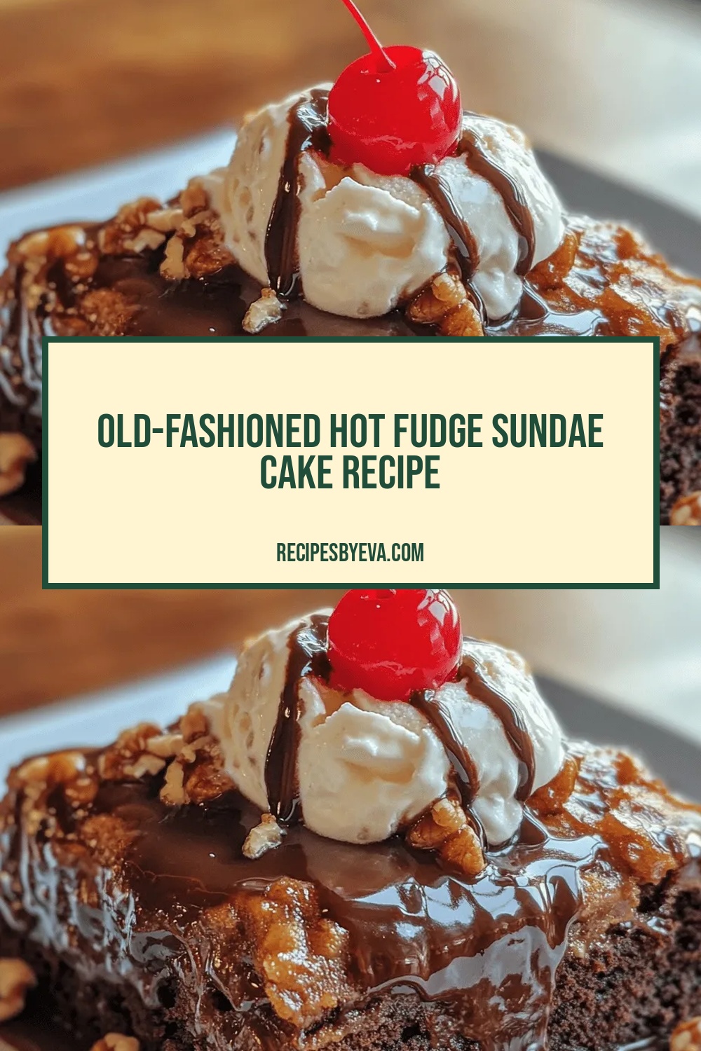 Old-Fashioned Hot Fudge Sundae Cake Recipe