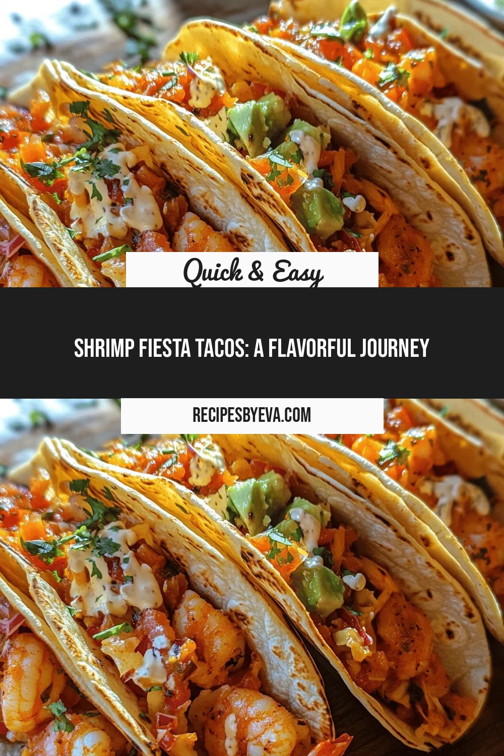 Shrimp Fiesta Tacos: A Flavorful Journey