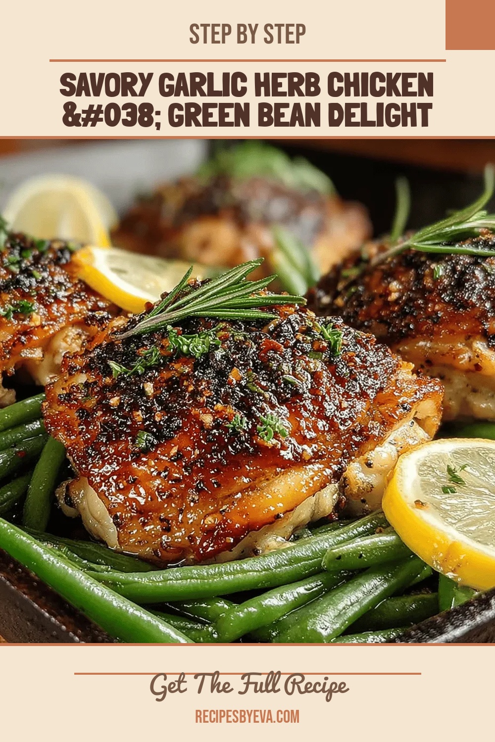Savory Garlic Herb Chicken & Green Bean Delight