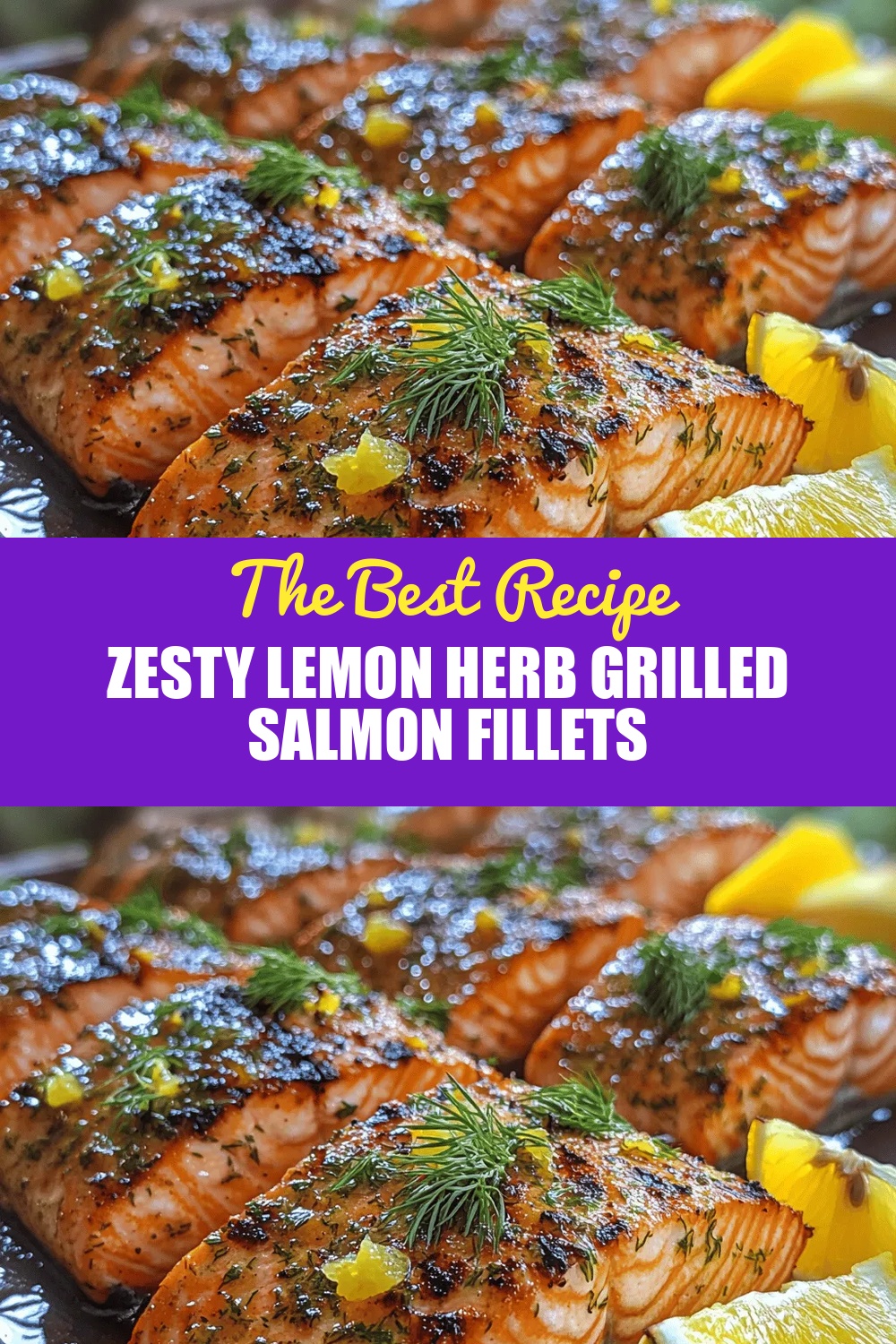 Zesty Lemon Herb Grilled Salmon Fillets