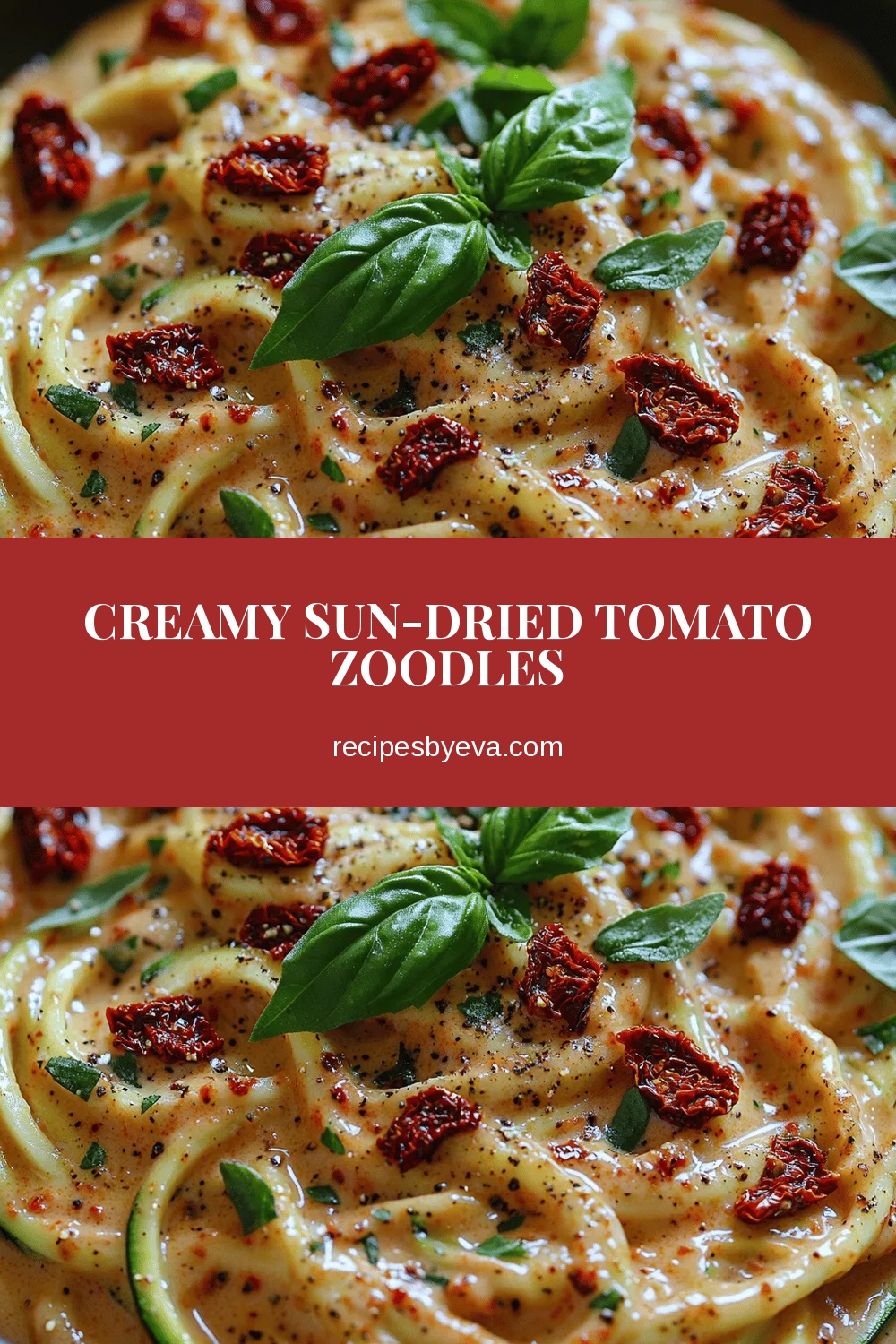 Creamy Sun-Dried Tomato Zoodles