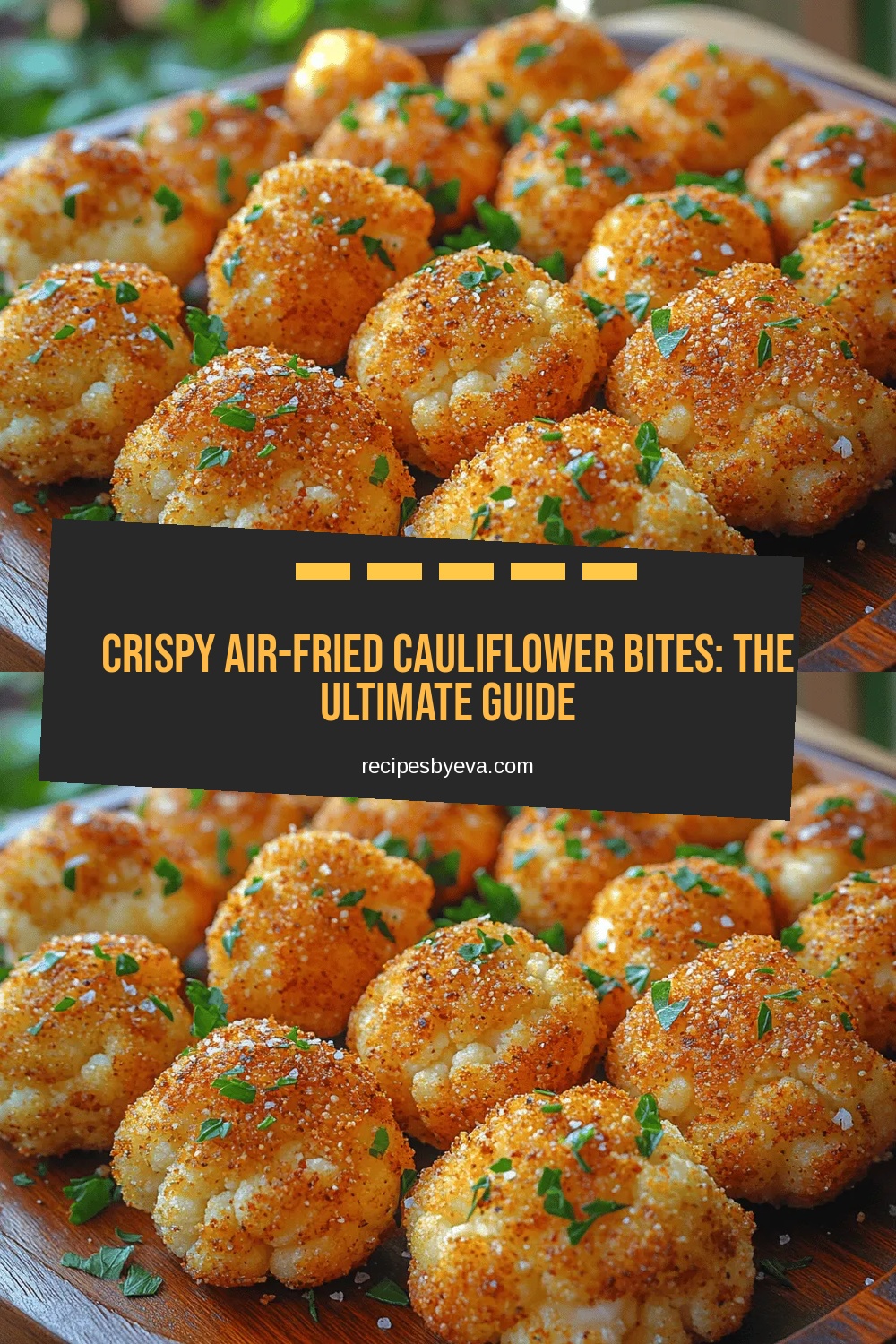 Crispy Air-Fried Cauliflower Bites: The Ultimate Guide