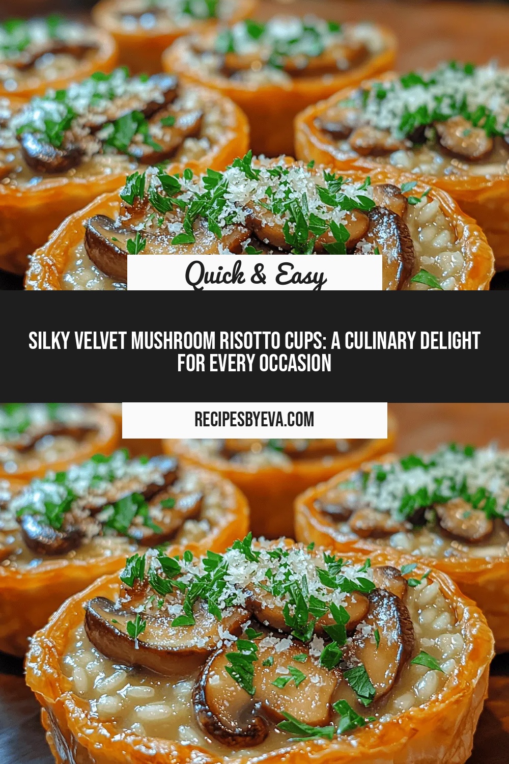 Silky Velvet Mushroom Risotto Cups: A Culinary Delight for Every Occasion