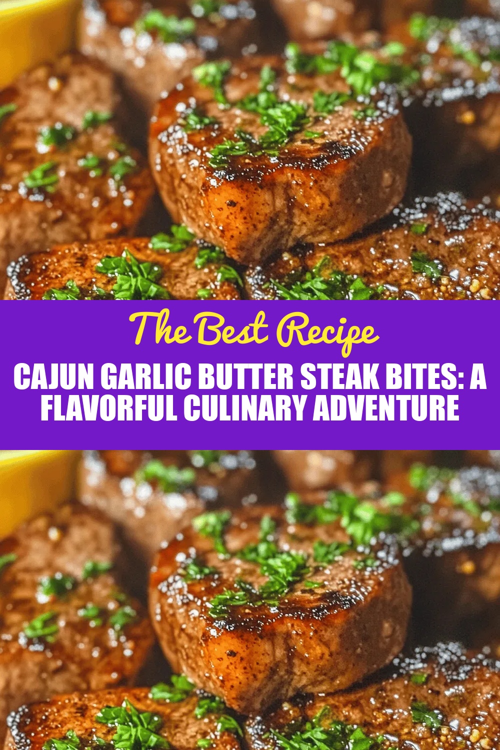 Cajun Garlic Butter Steak Bites: A Flavorful Culinary Adventure