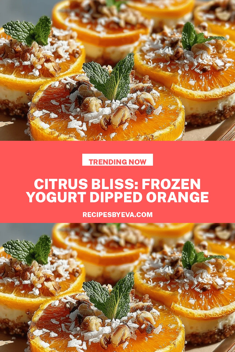 Citrus Bliss: Frozen Yogurt Dipped Orange Slices