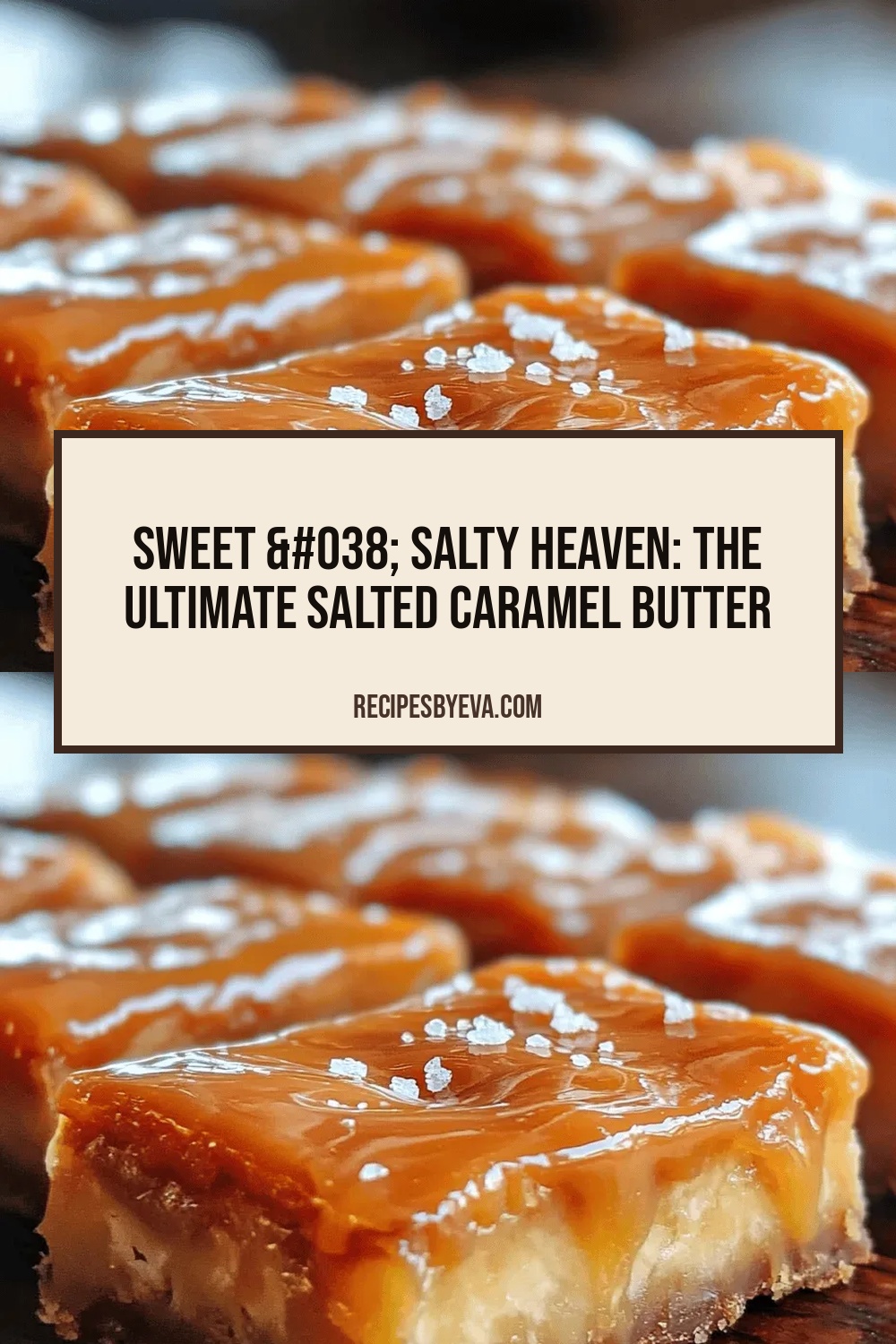 Sweet & Salty Heaven: The Ultimate Salted Caramel Butter Bars Recipe