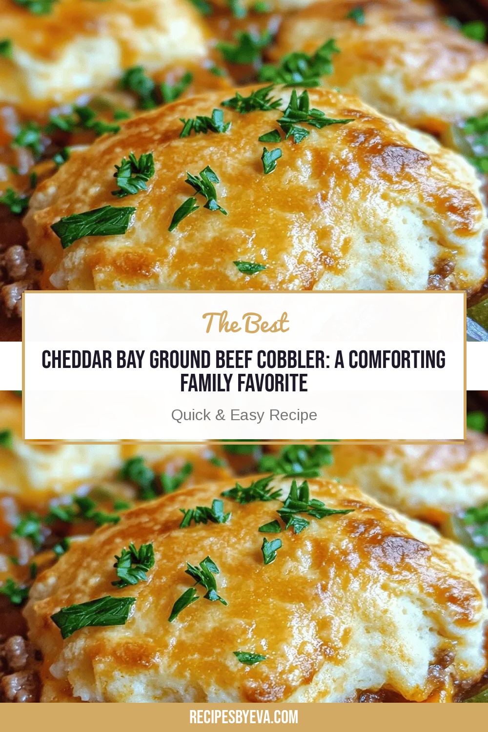 Cheddar Bay Ground Beef Cobbler: A Comforting Family Favorite