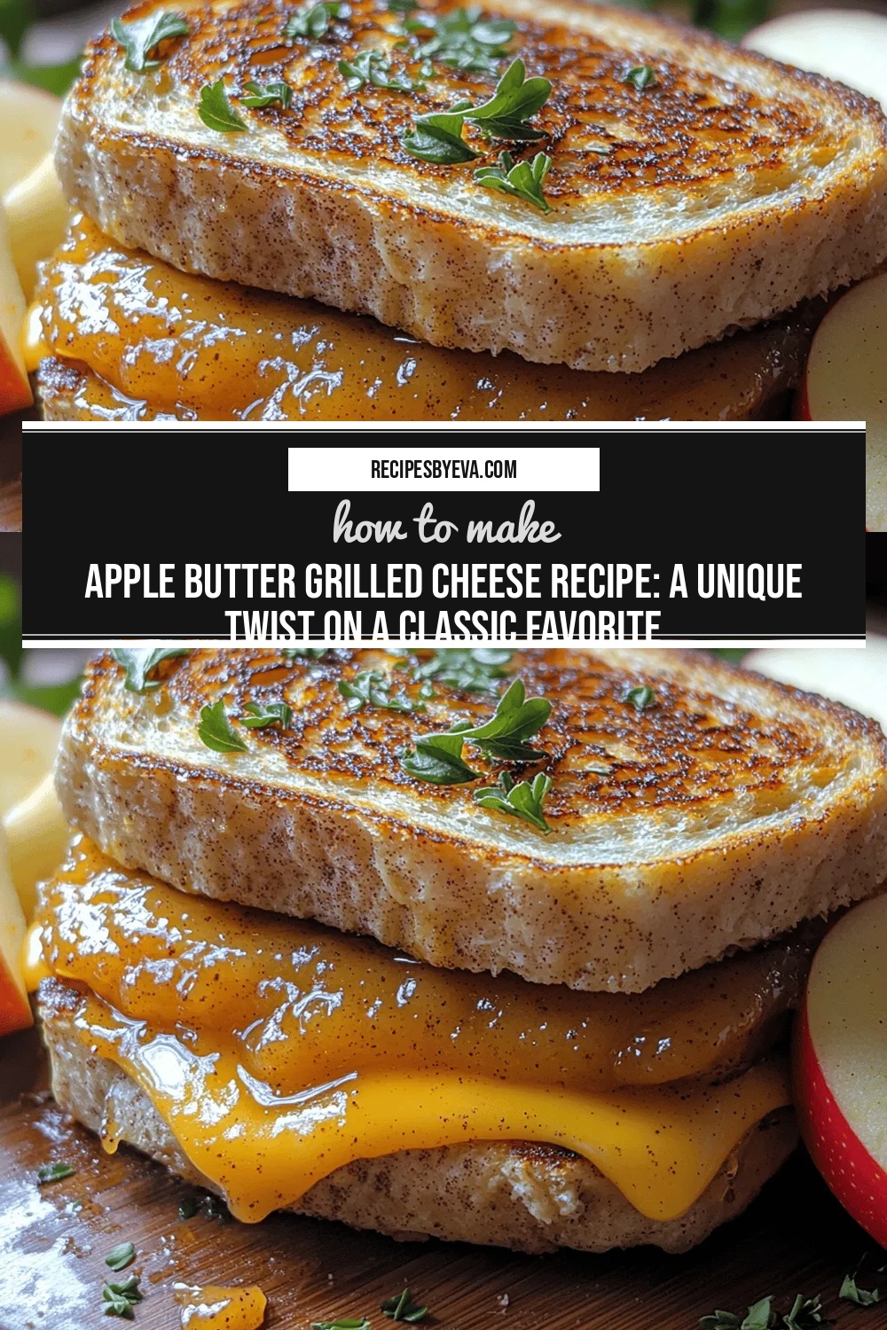 Apple Butter Grilled Cheese Recipe: A Unique Twist on a Classic Favorite