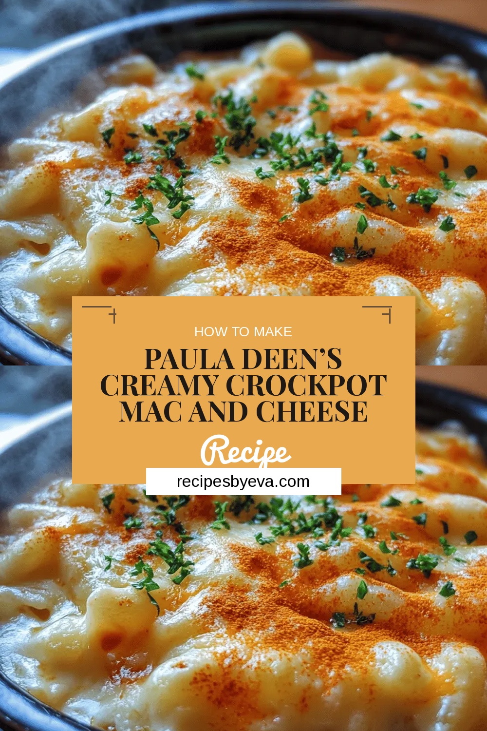 Paula Deen’s Creamy Crockpot Mac and Cheese Recipe