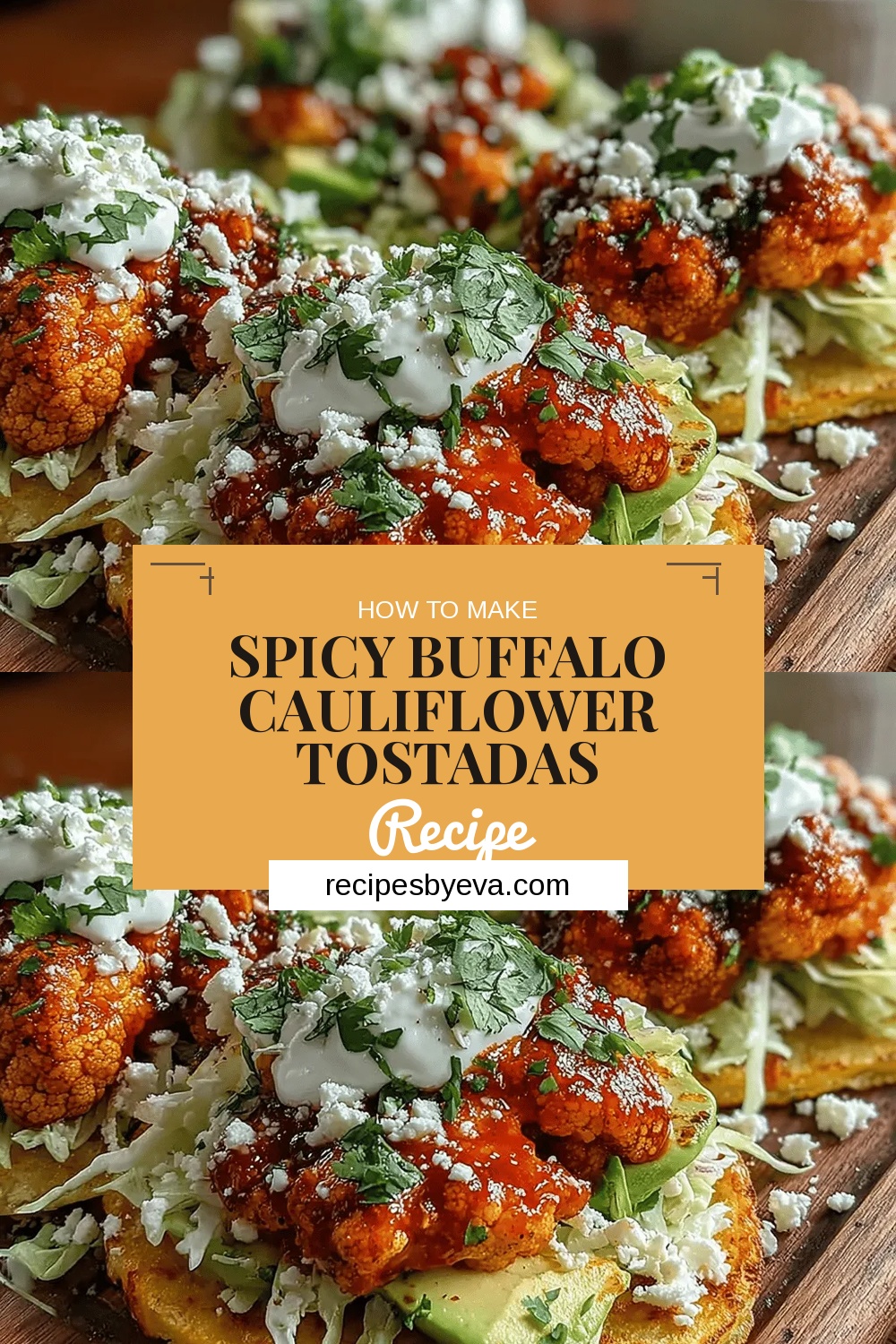Spicy Buffalo Cauliflower Tostadas