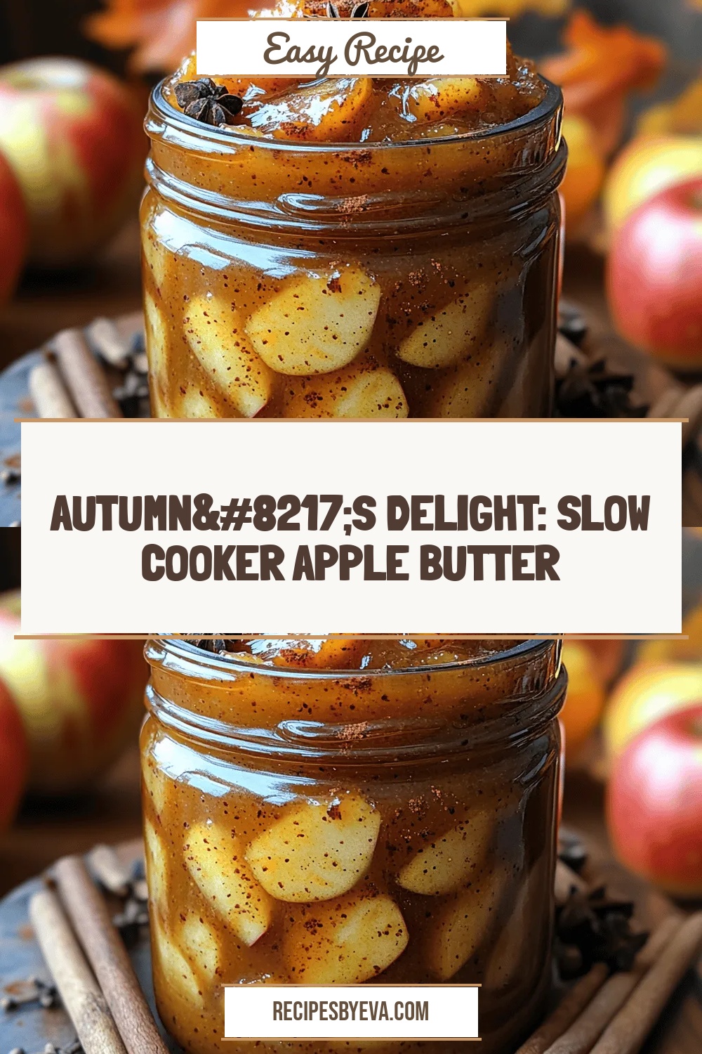 Autumn’s Delight: Slow Cooker Apple Butter