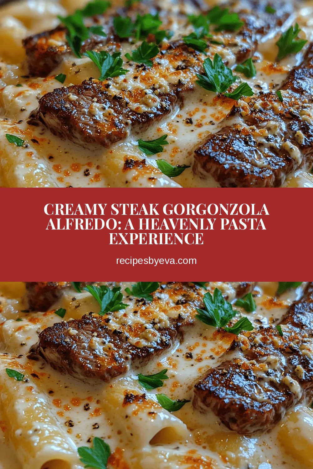 Creamy Steak Gorgonzola Alfredo: A Heavenly Pasta Experience