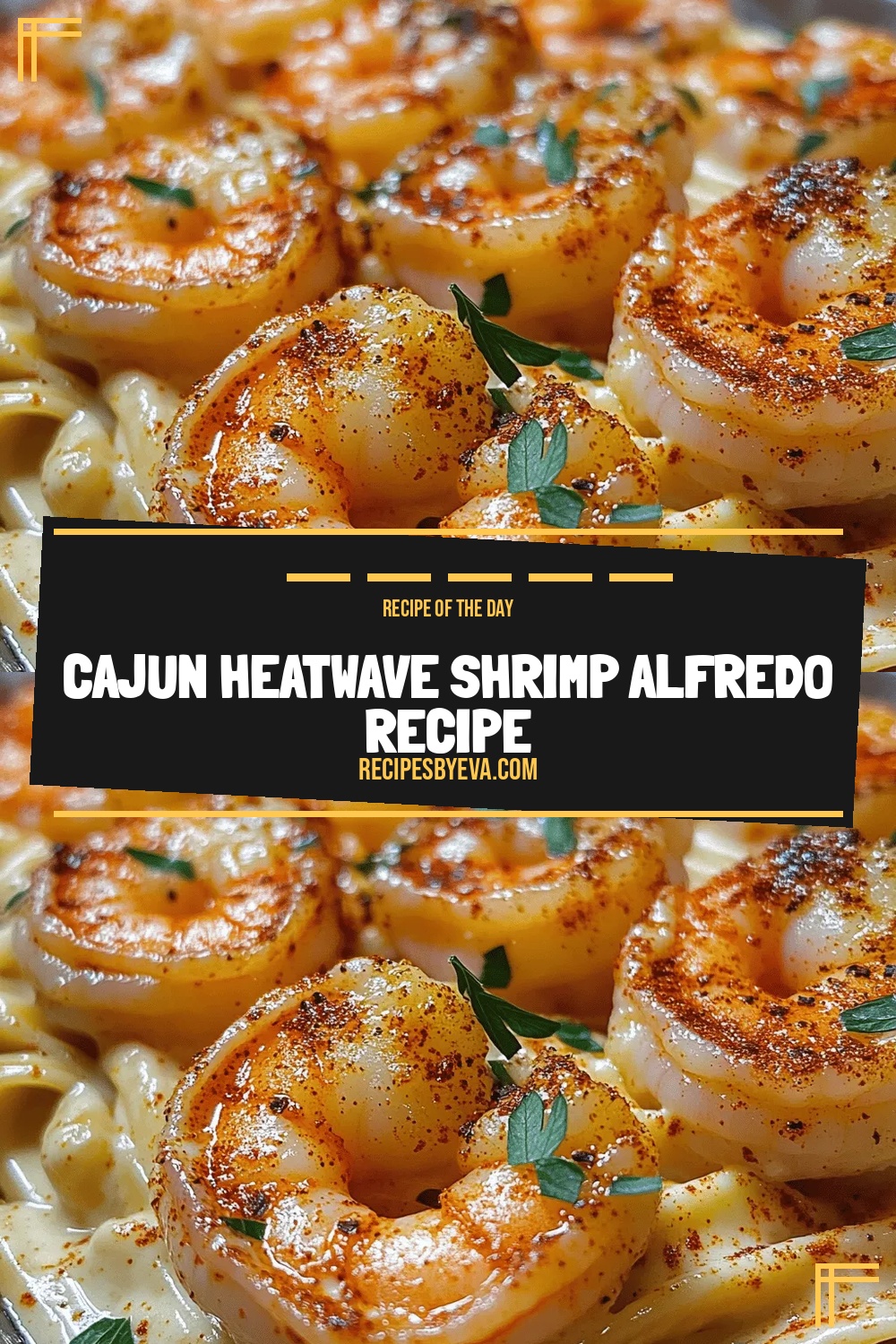 Cajun Heatwave Shrimp Alfredo Recipe