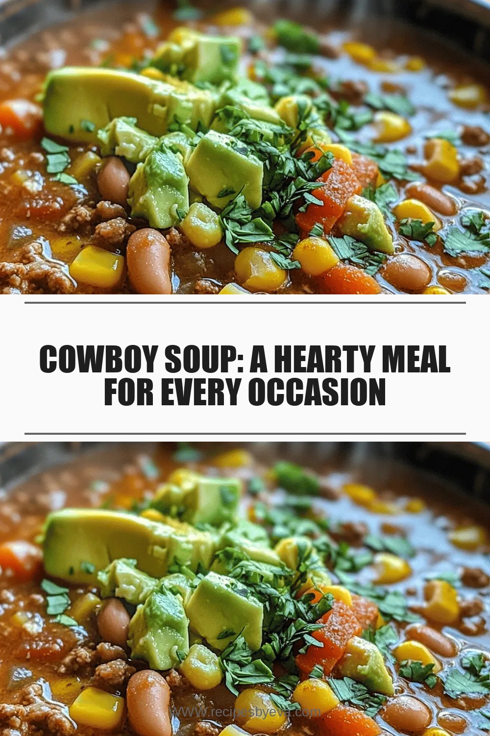 Cowboy Soup: A Hearty Meal for Every Occasion