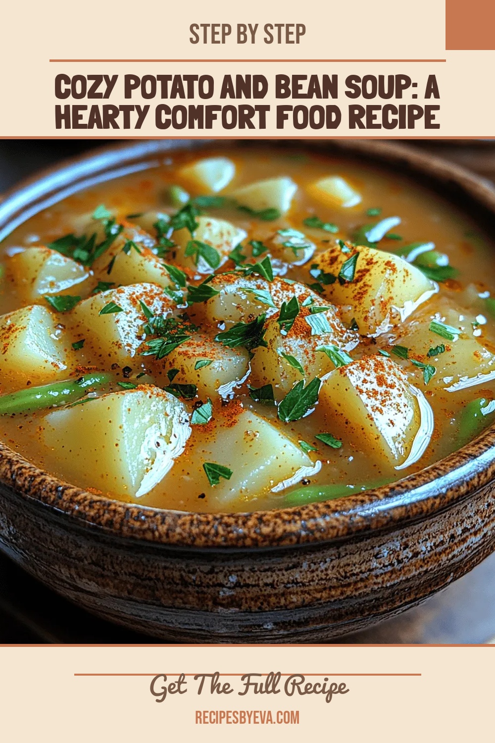 Cozy Potato and Bean Soup: A Hearty Comfort Food Recipe