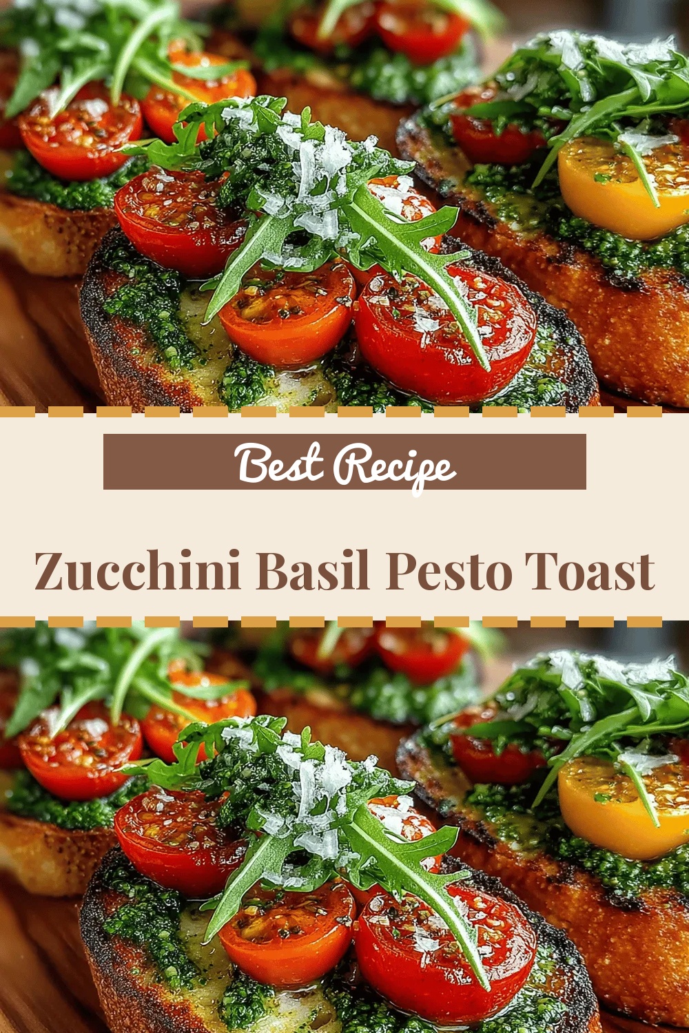 Zucchini Basil Pesto Toast