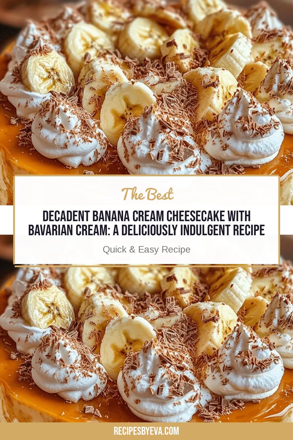 Decadent Banana Cream Cheesecake with Bavarian Cream: A Deliciously Indulgent Recipe