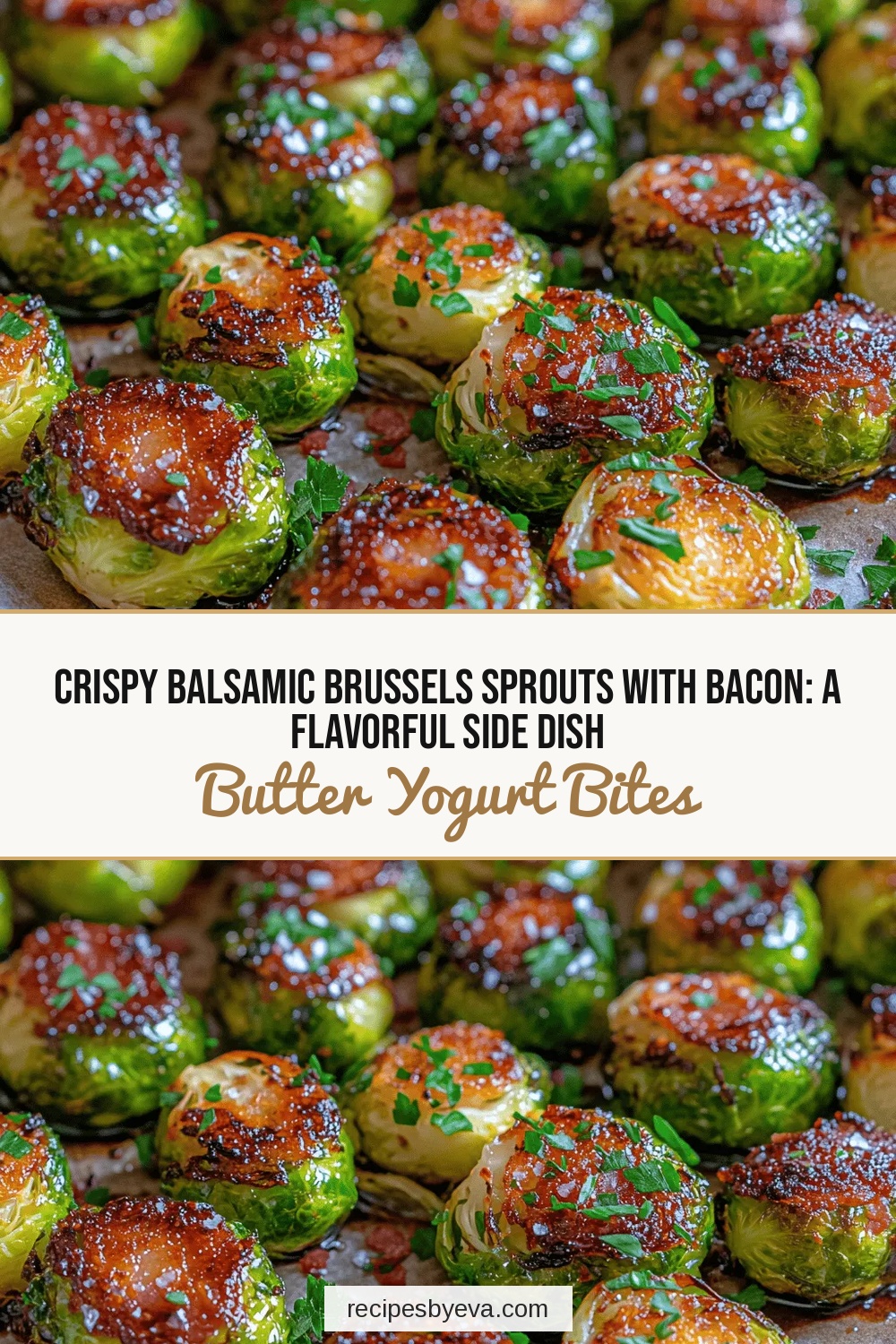 Crispy Balsamic Brussels Sprouts with Bacon: A Flavorful Side Dish