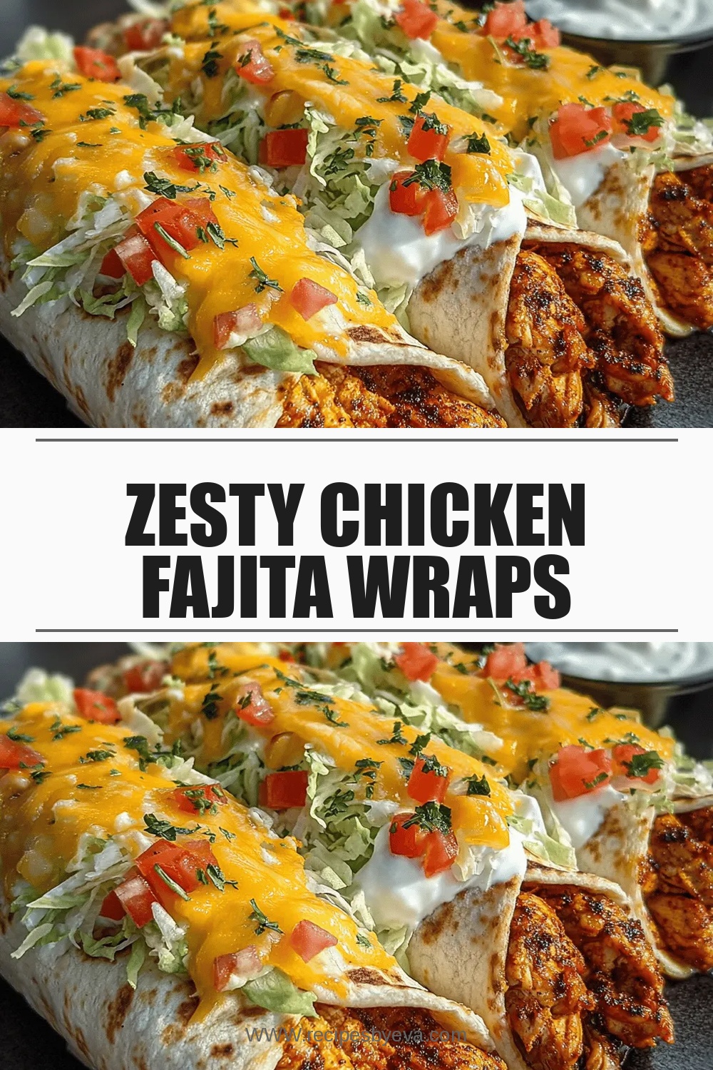 Zesty Chicken Fajita Wraps