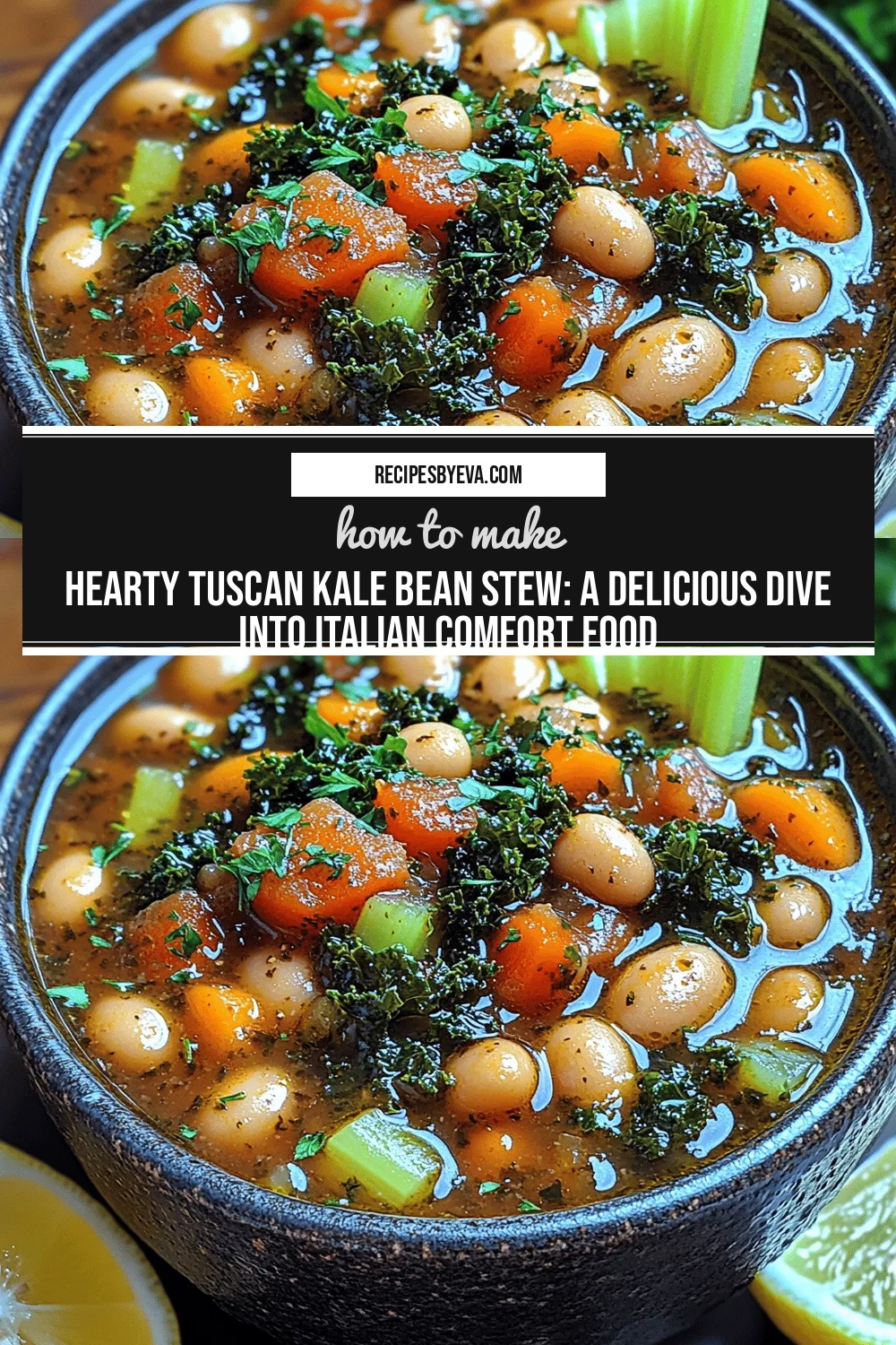 Hearty Tuscan Kale Bean Stew: A Delicious Dive into Italian Comfort Food