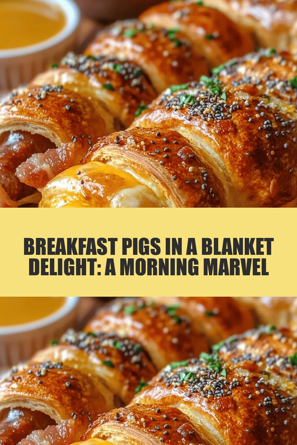 Breakfast Pigs in a Blanket Delight: A Morning Marvel