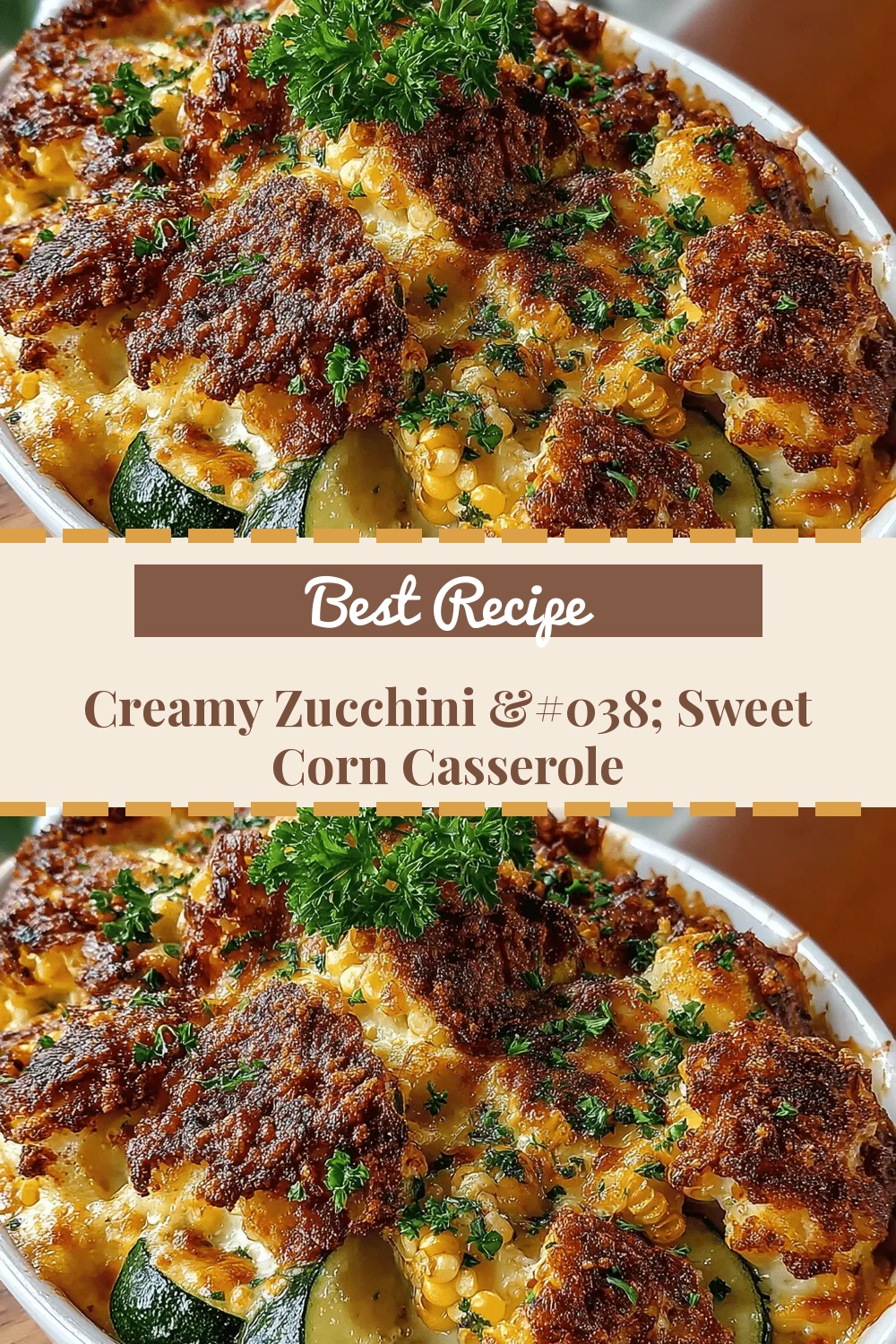 Creamy Zucchini & Sweet Corn Casserole