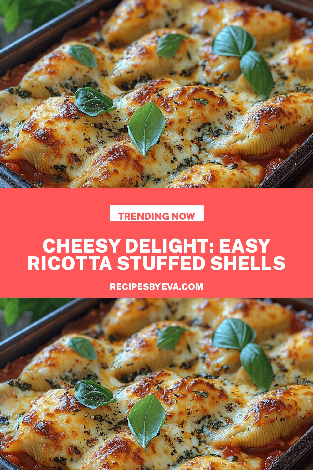 Cheesy Delight: Easy Ricotta Stuffed Shells