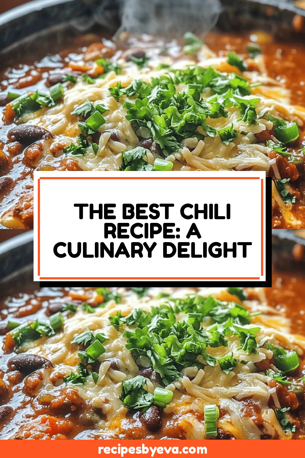 The Best Chili Recipe: A Culinary Delight