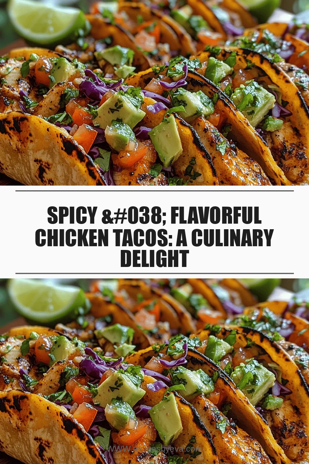 Spicy & Flavorful Chicken Tacos: A Culinary Delight