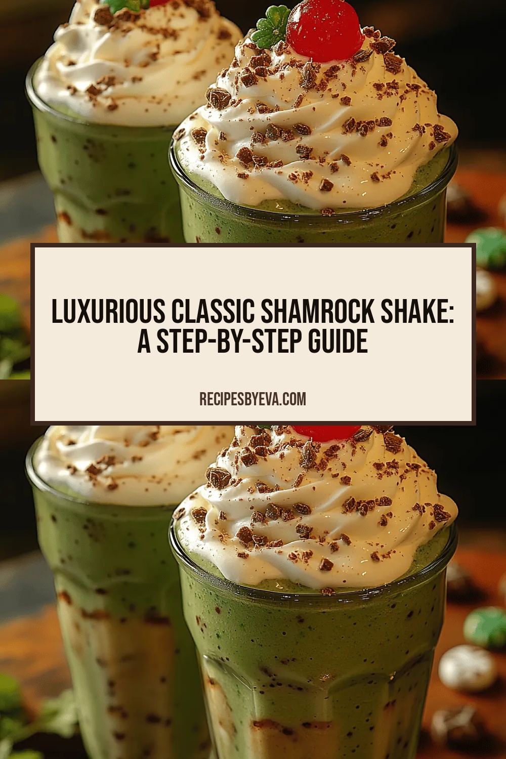 Luxurious Classic Shamrock Shake: A Step-by-Step Guide