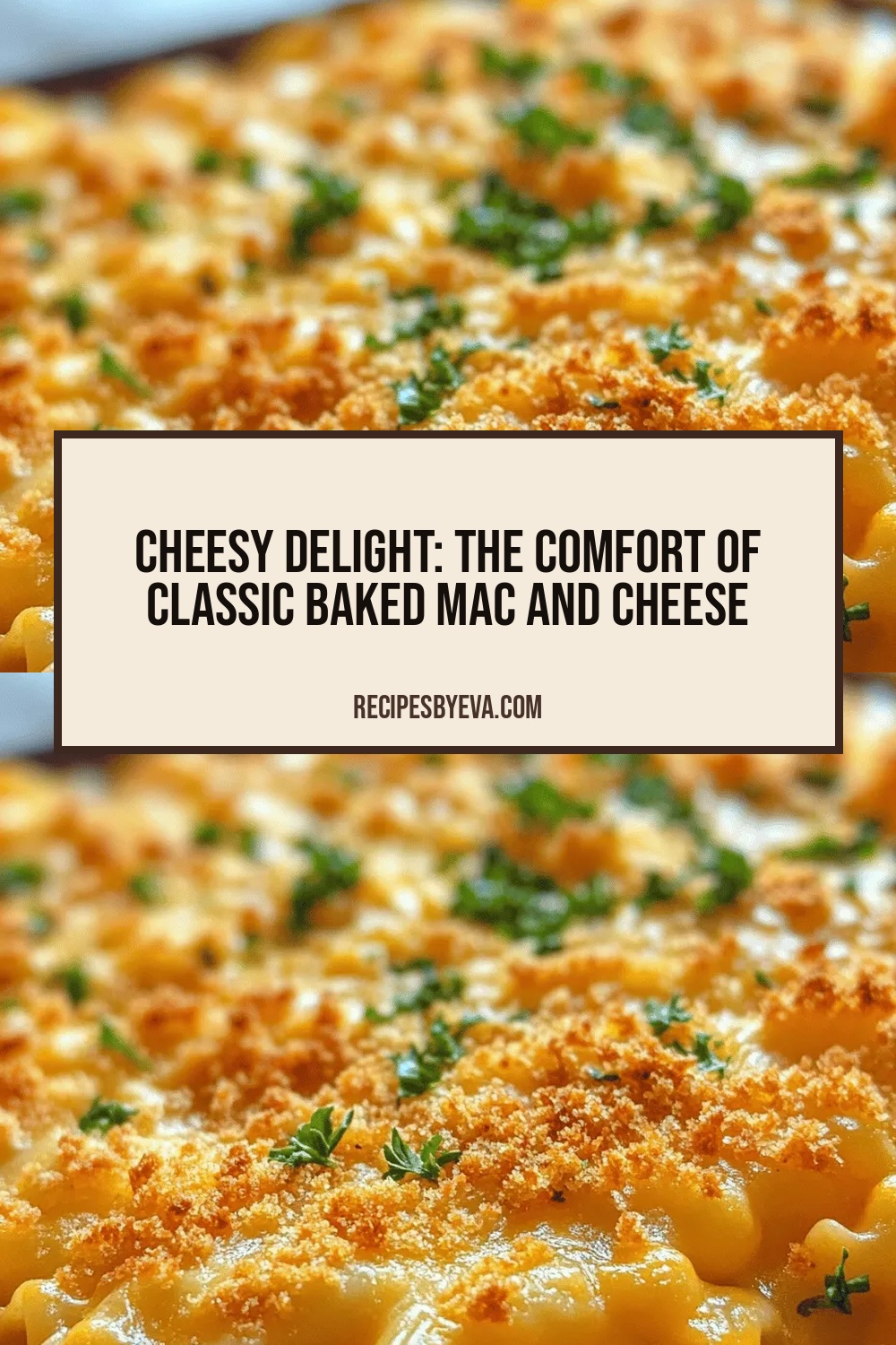 Cheesy Delight: The Comfort of Classic Baked Mac and Cheese