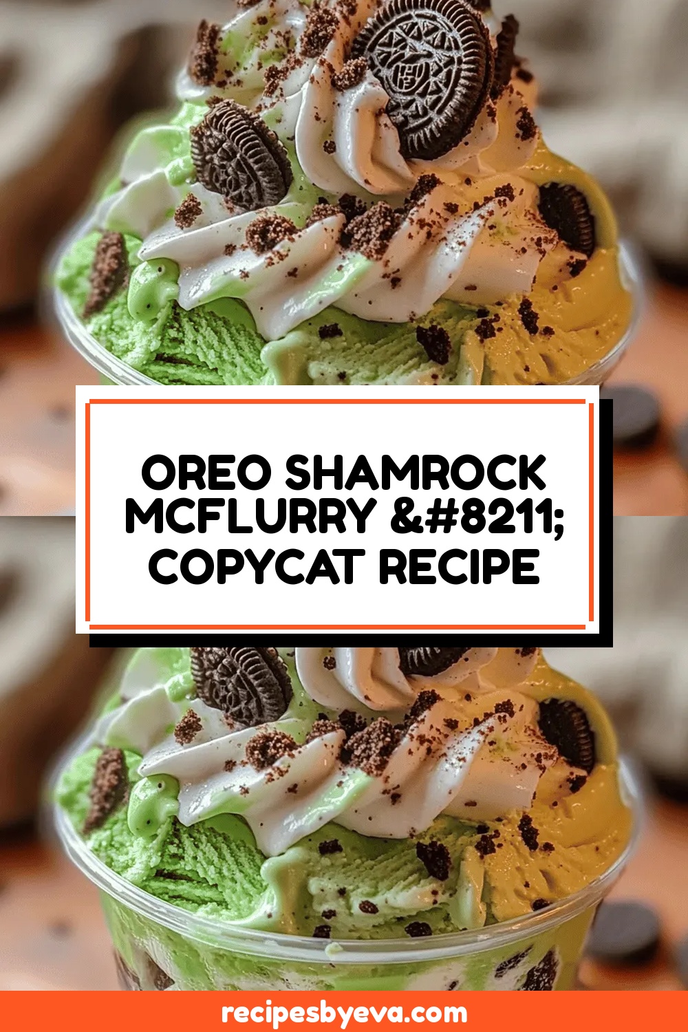 Oreo Shamrock McFlurry – Copycat Recipe