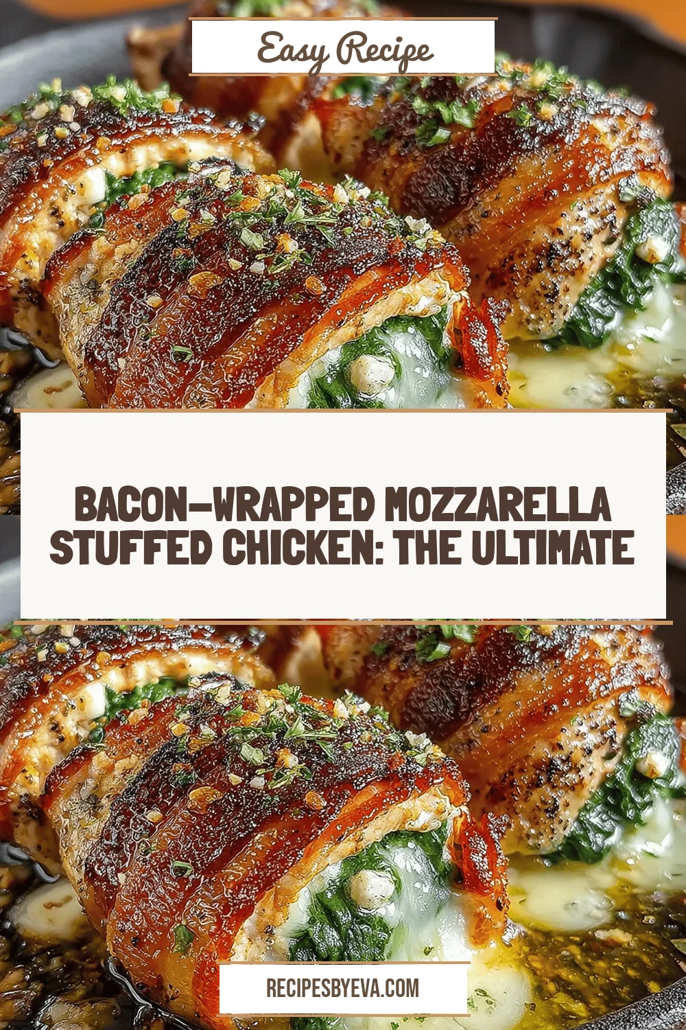 Bacon-Wrapped Mozzarella Stuffed Chicken: The Ultimate Comfort Dish