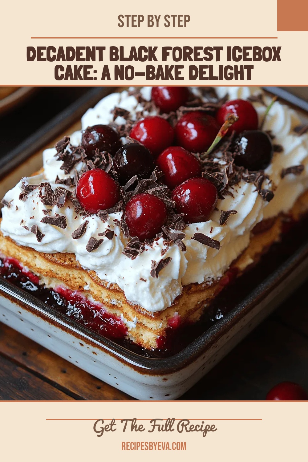 Decadent Black Forest Icebox Cake: A No-Bake Delight